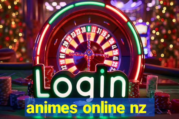 animes online nz